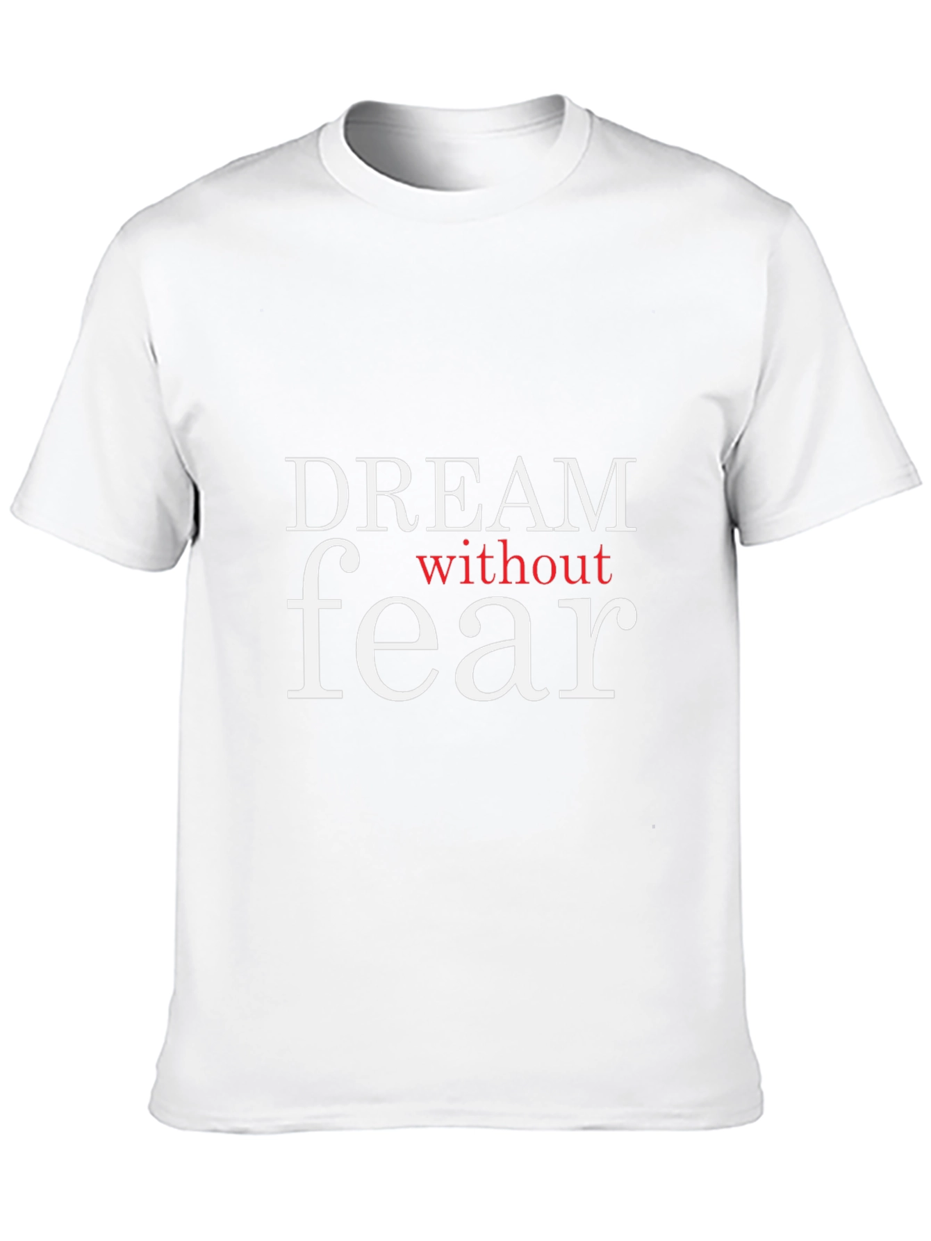Dream Without Fear Graphic Tee - Motivational Black T-Shirt