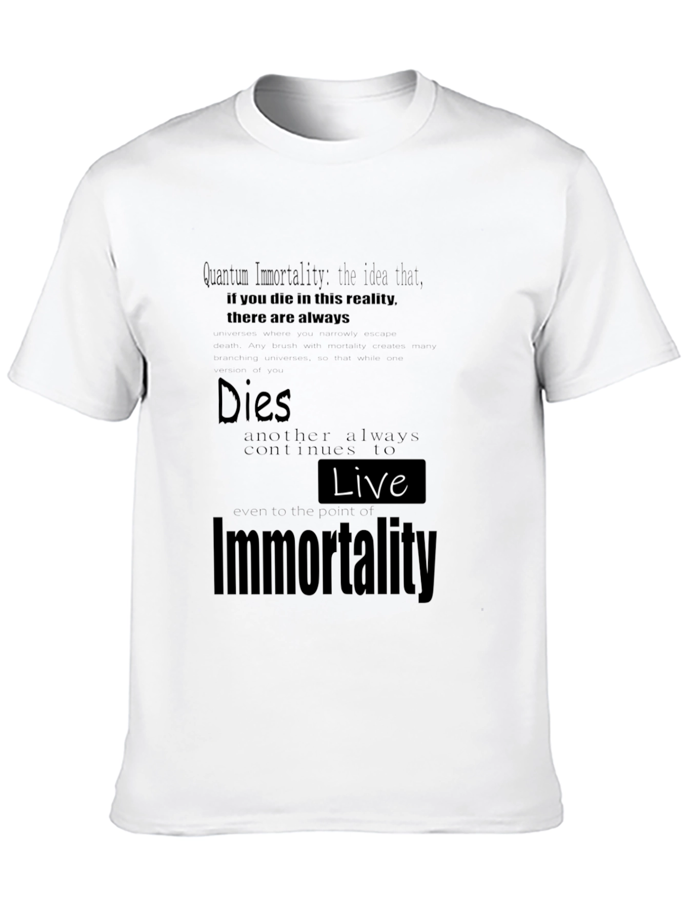 Quantum Immortality Graphic T-Shirt Unisex Casual Tee