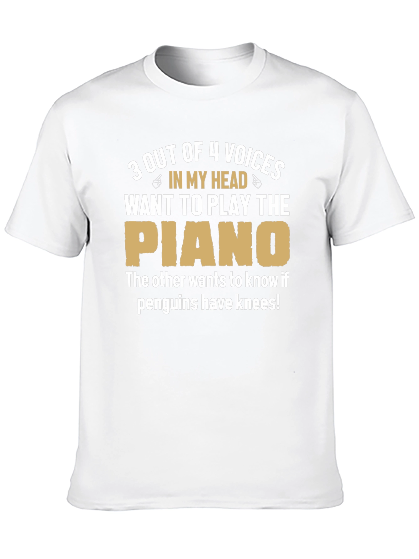 Funny Piano T-Shirt: 3 Voices Want to Play!