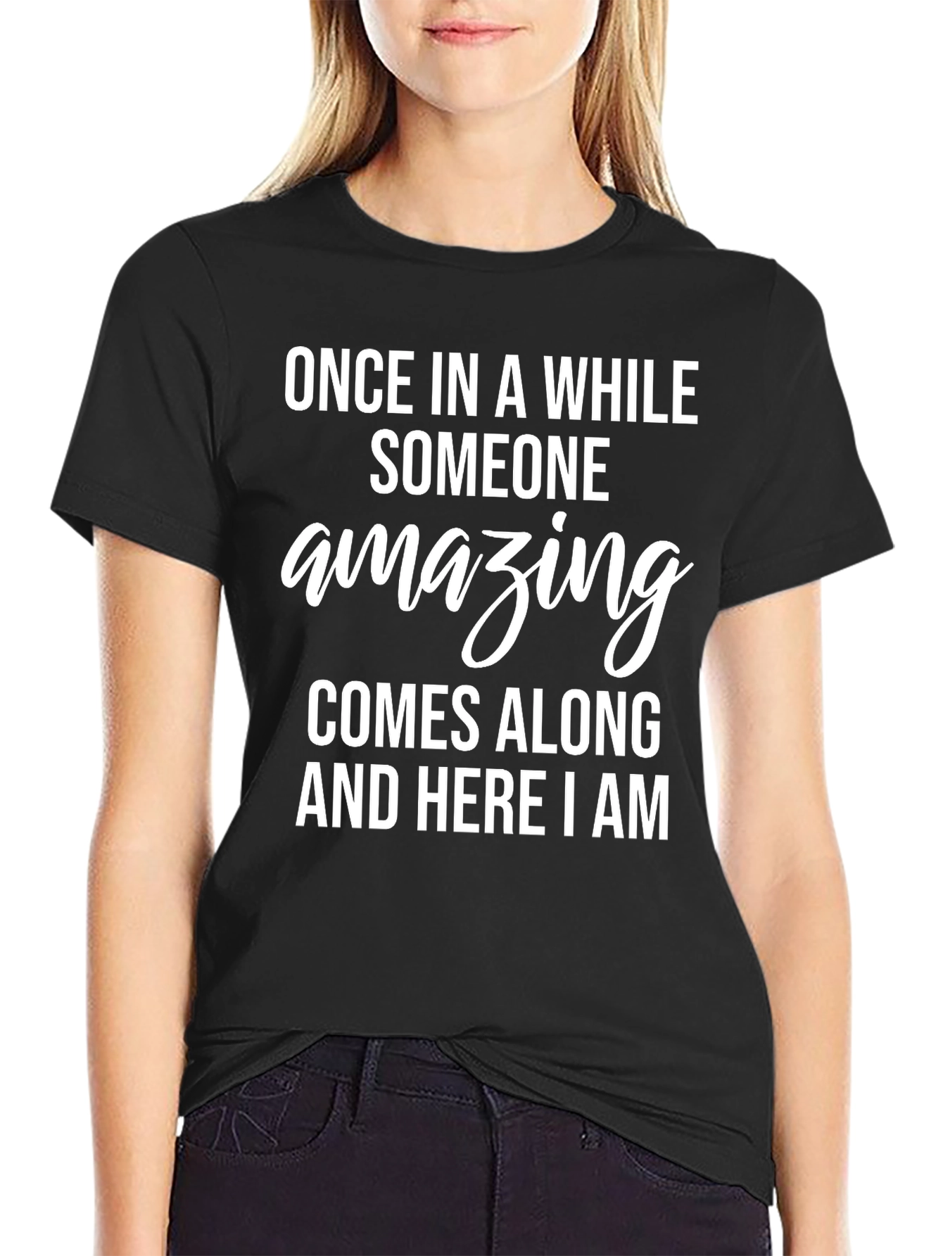 Amazing Statement T-Shirt - Soft & Stylish