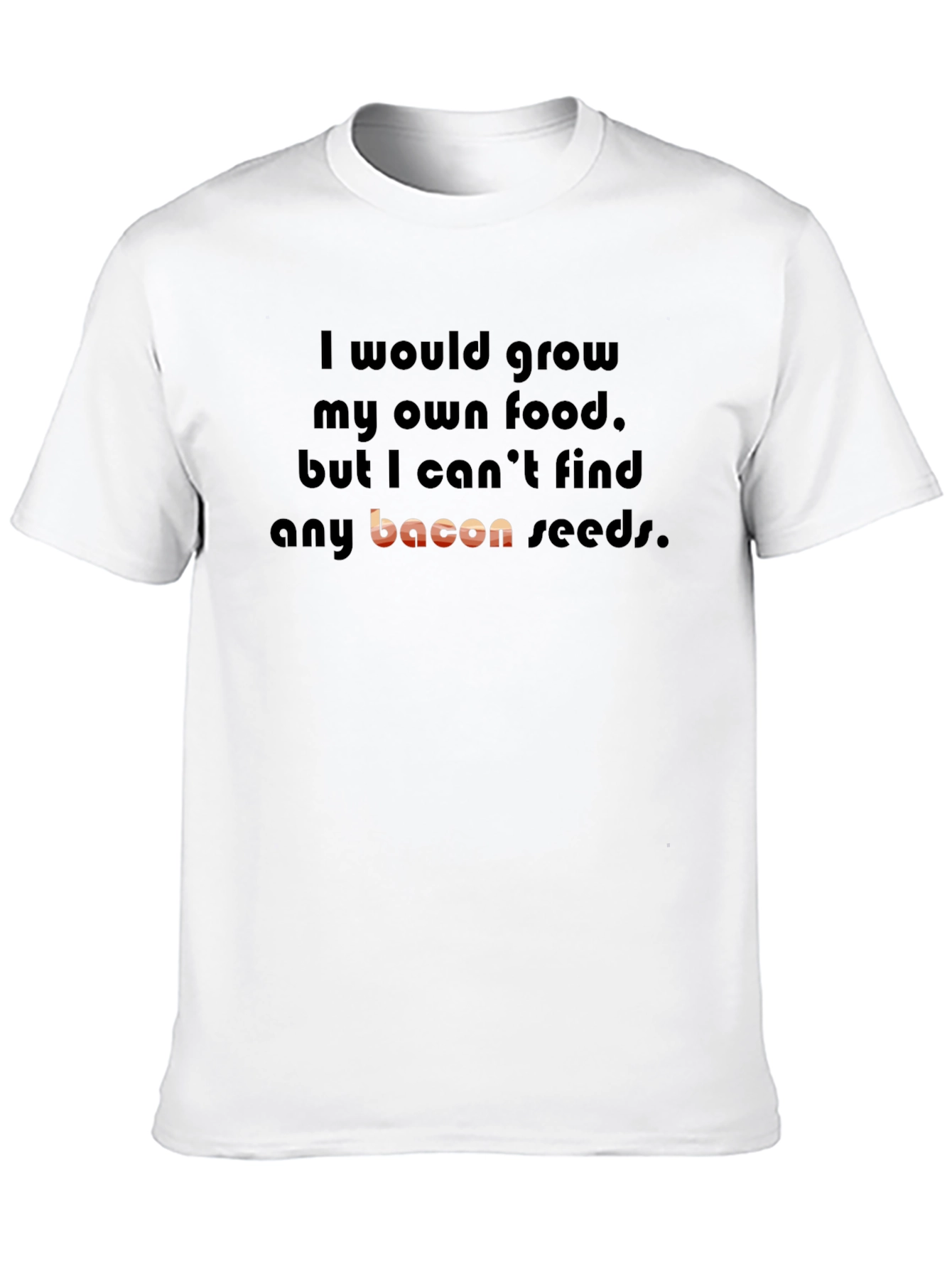 Funny Bacon Seeds Graphic T-Shirt