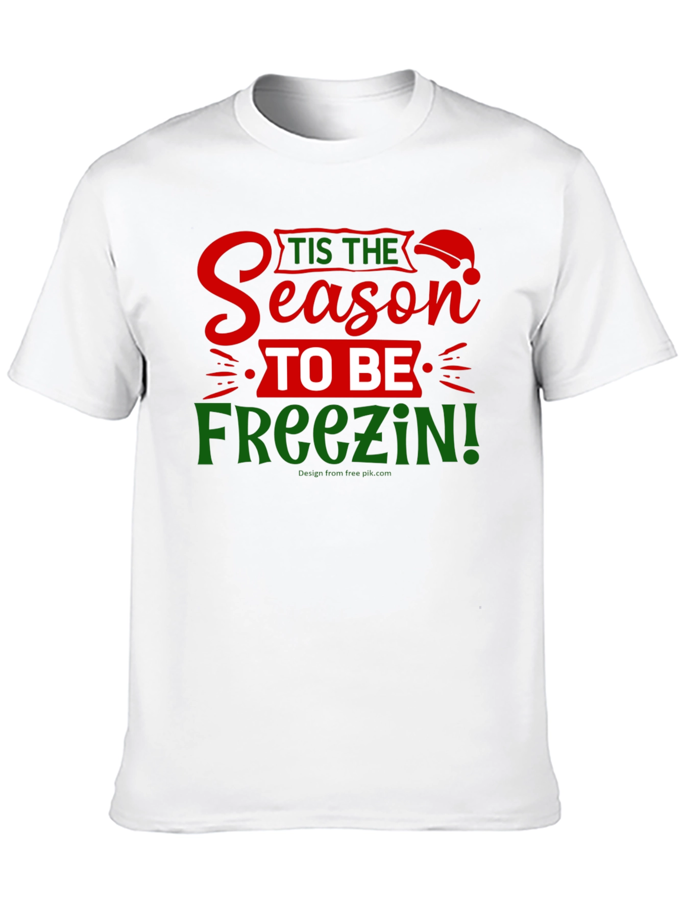 Tis the Season to Be Freezin Graphic Tee