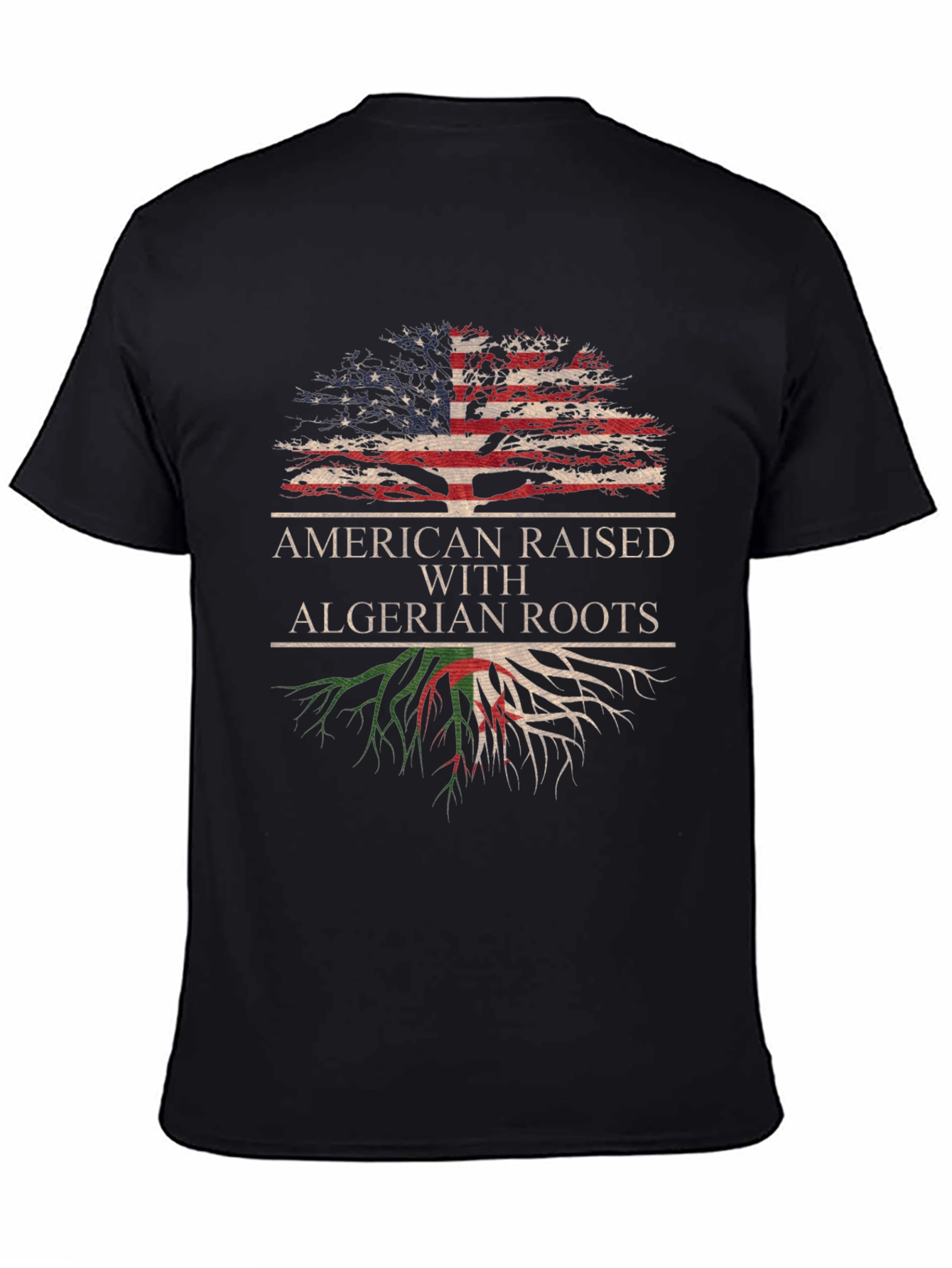 American Raised with Algerian Roots T-Shirt