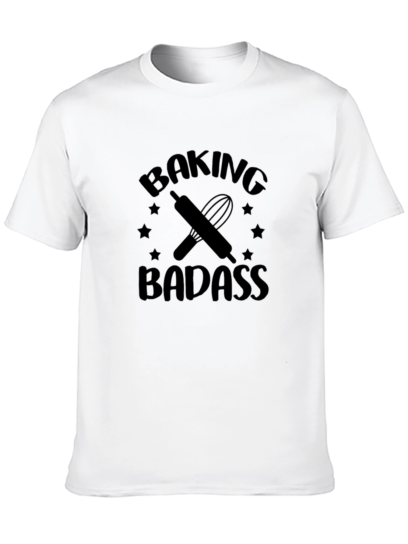Baking Badass T-Shirt Funny Baker Tee