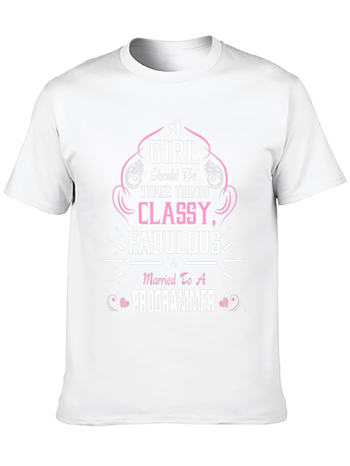 Classy & Fabulous Programmer Wife T-Shirt