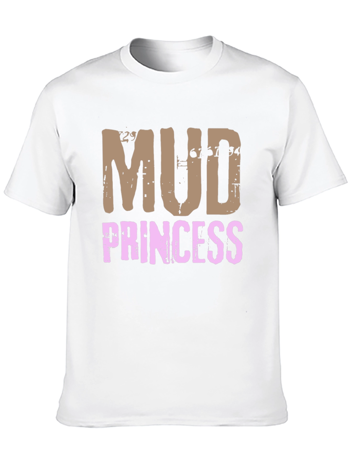 Mud Princess T-Shirt - Fun Off-Roading Apparel