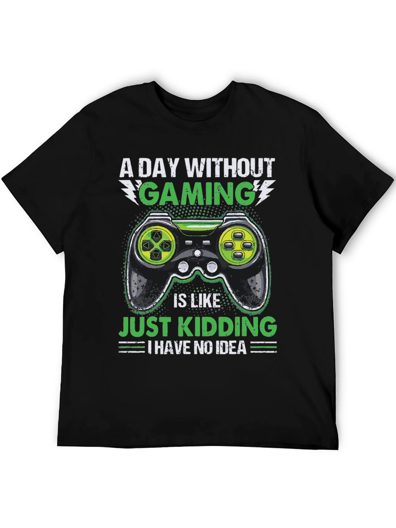 Gamer T-Shirt - A Day Without Gaming
