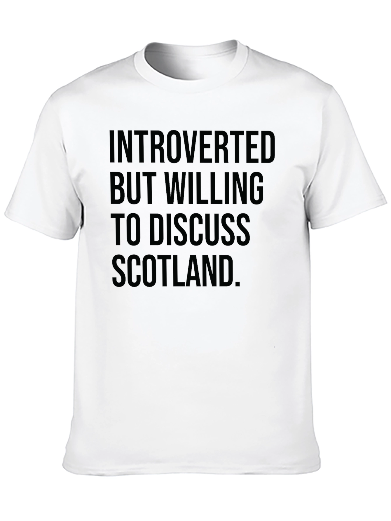 Introverted Scotland T-Shirt - Discuss Scotland