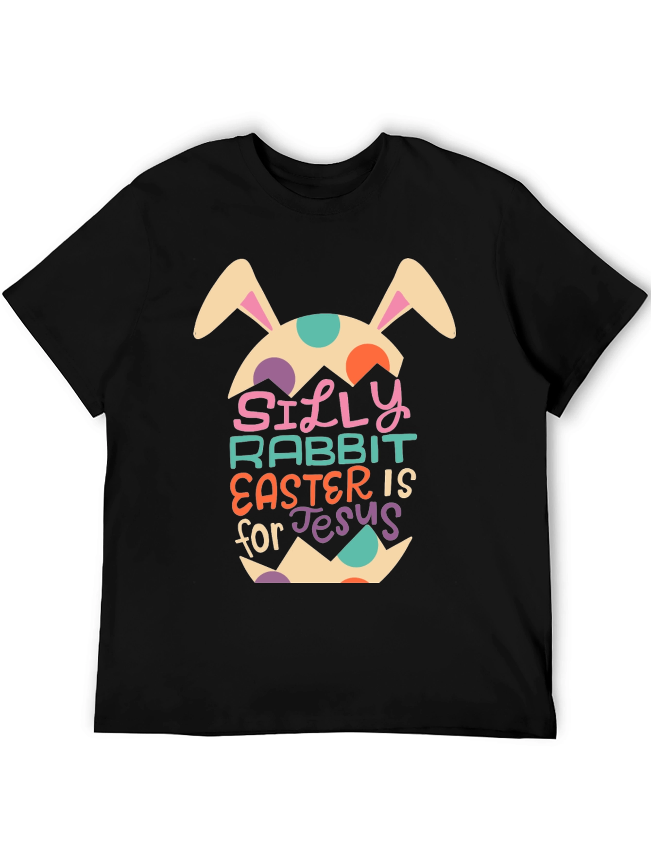Silly Rabbit Easter T-Shirt