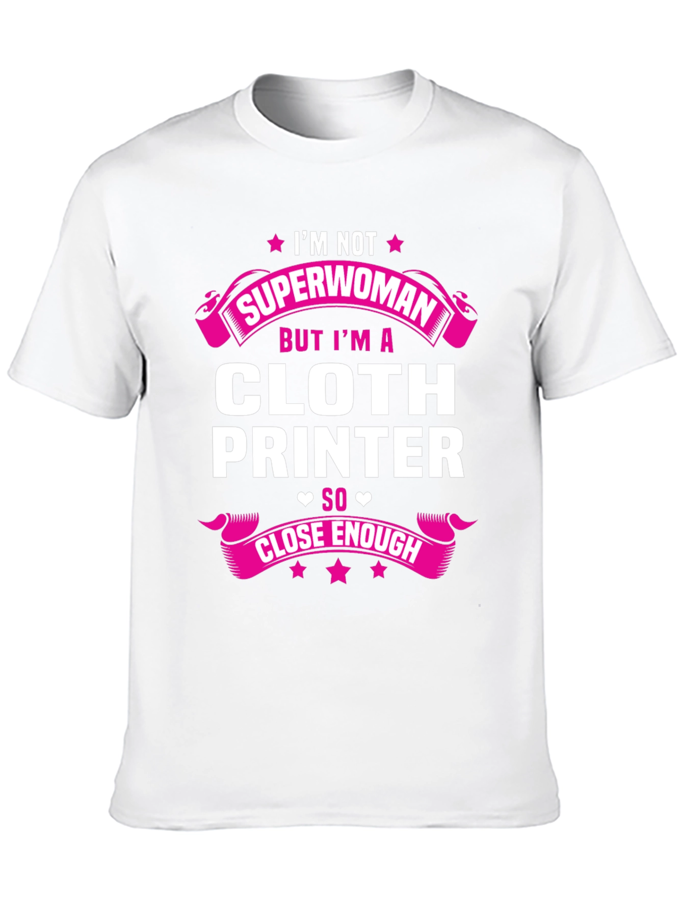 Cloth Printer T-Shirt - Superwoman Alternative