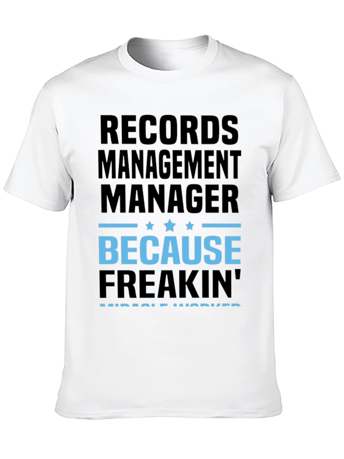 Records Management Manager T-Shirt