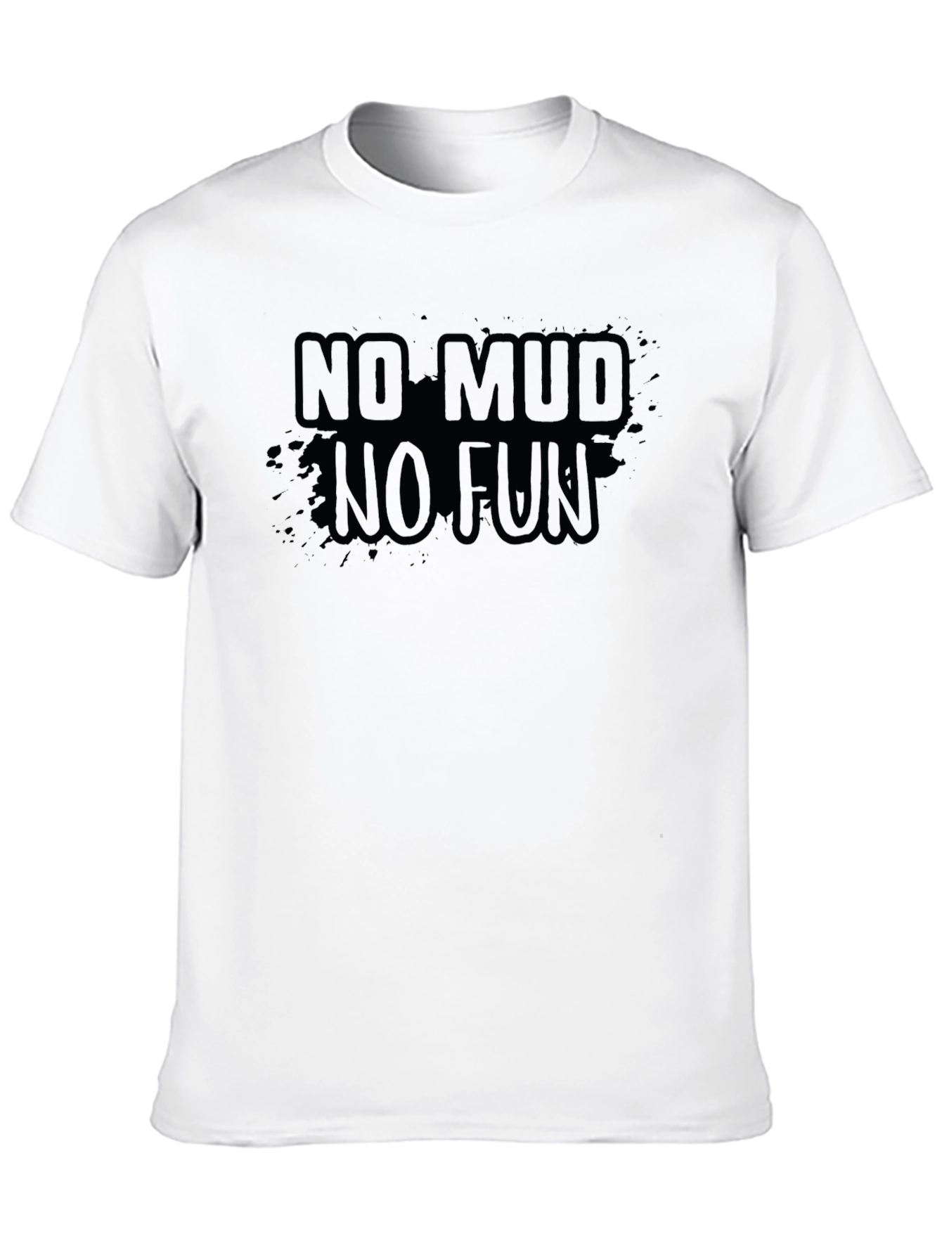 No Mud No Fun Black Graphic Tee