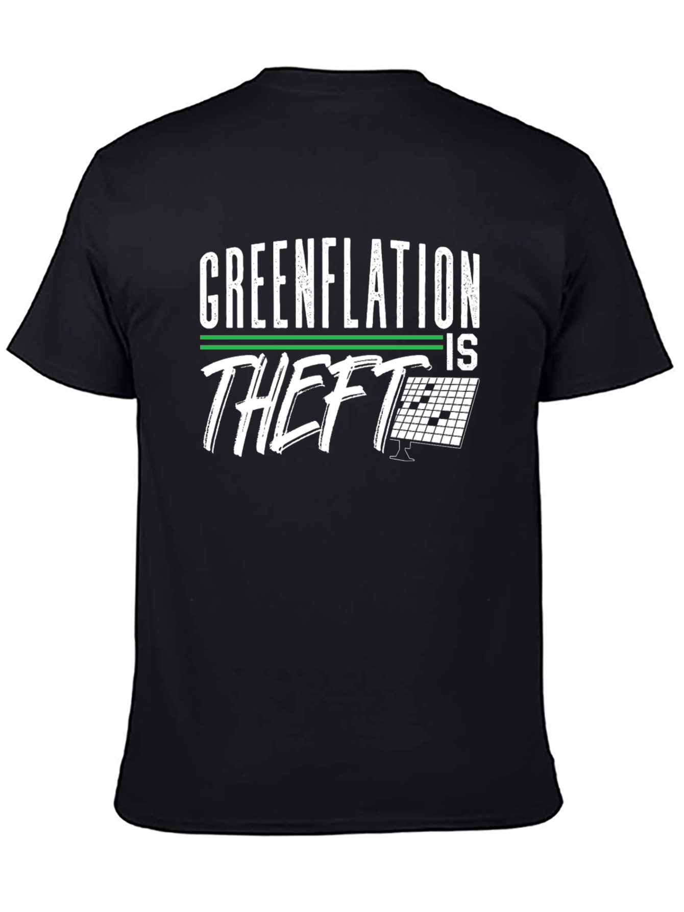 Greenflation is Theft Graphic T-Shirt