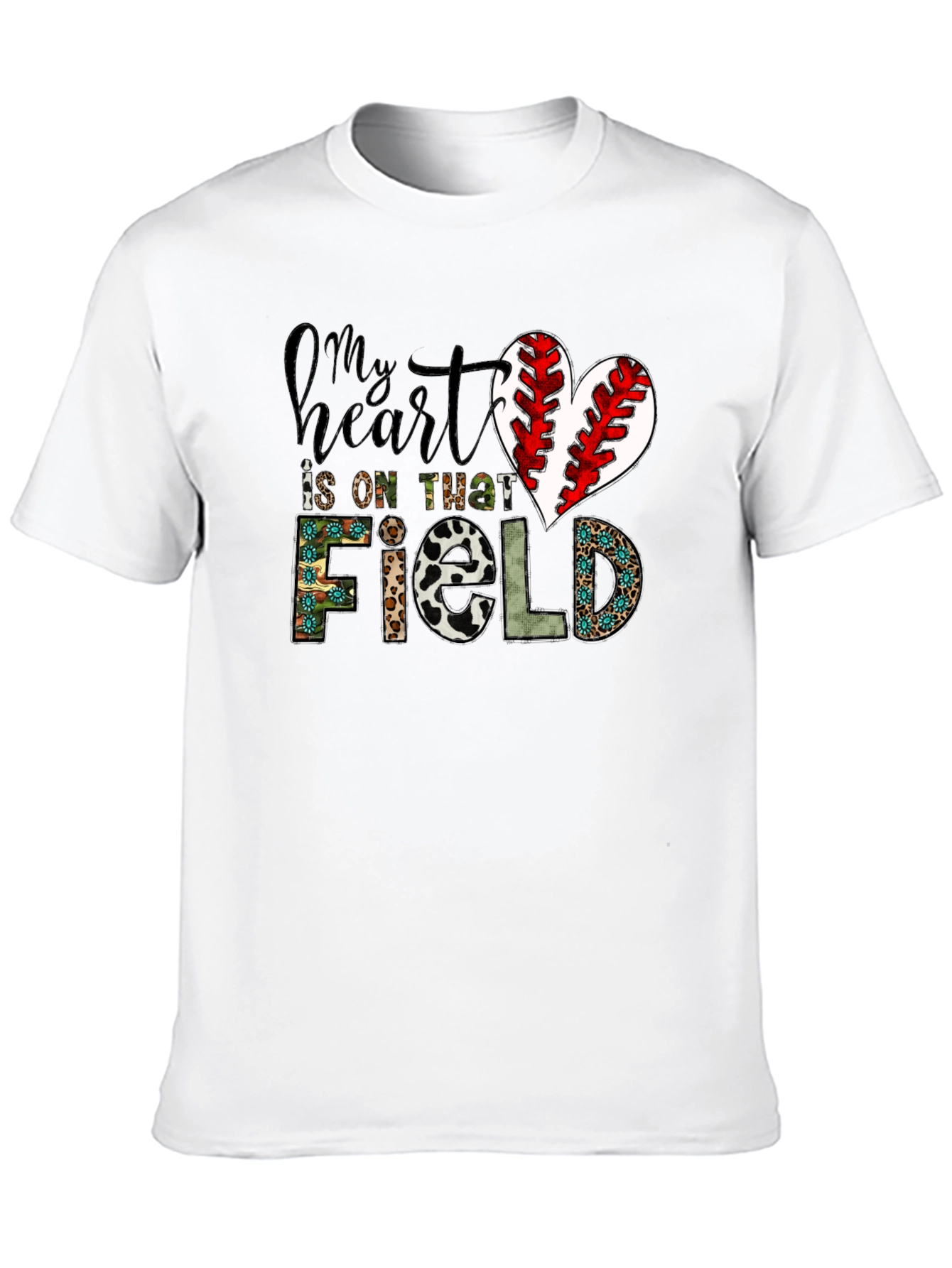 My Heart Is On That Field Baseball Heart T-Shirt