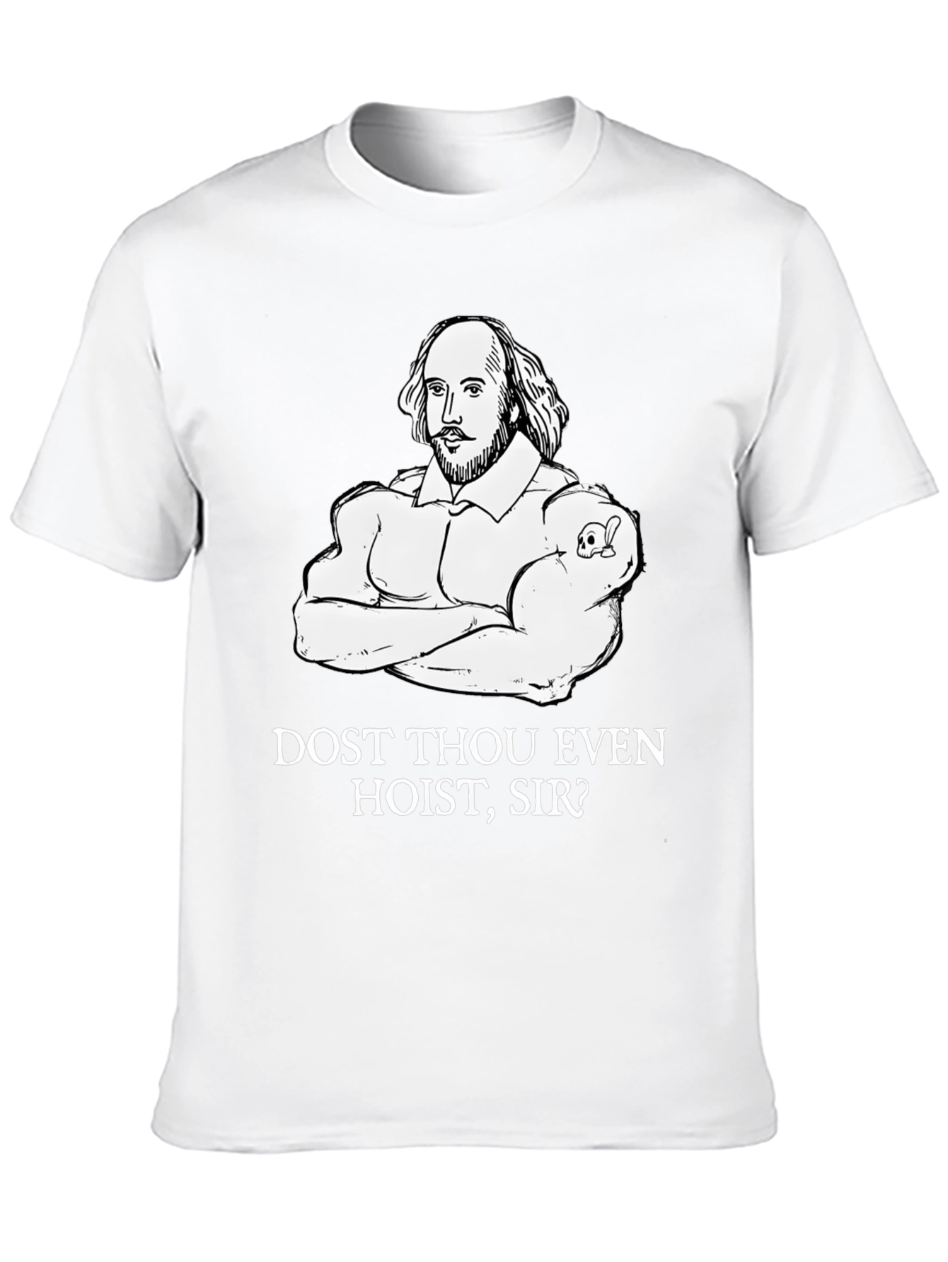 Shakespeare Gym T-Shirt - Dost Thou Even Hoist Sir?