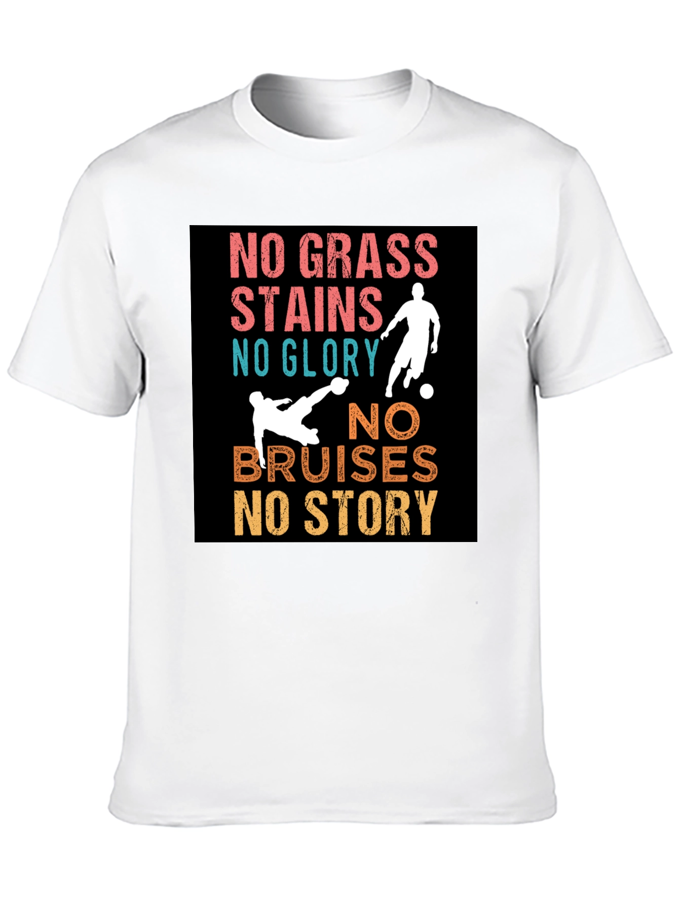 Soccer No Grass Stains T-Shirt