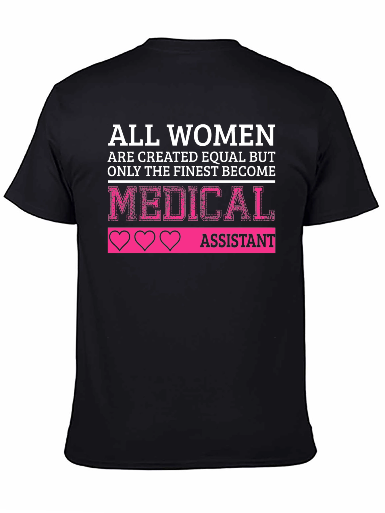 Finest Women Medical Assistant Black T-Shirt