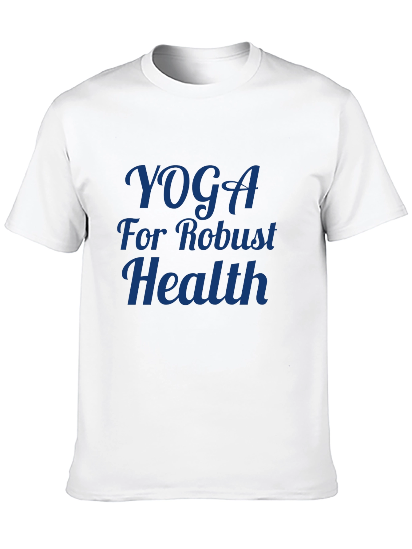 Yoga for Robust Health T-Shirt