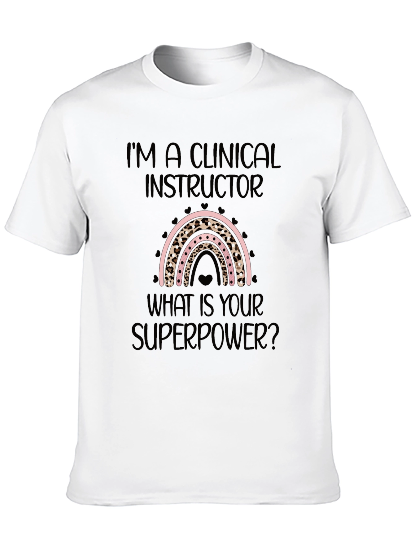 Clinical Instructor Superpower Black T-Shirt
