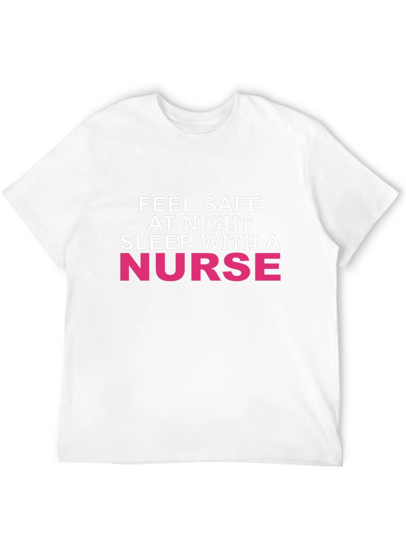 Feel Safe At Night Nurse Graphic Tee