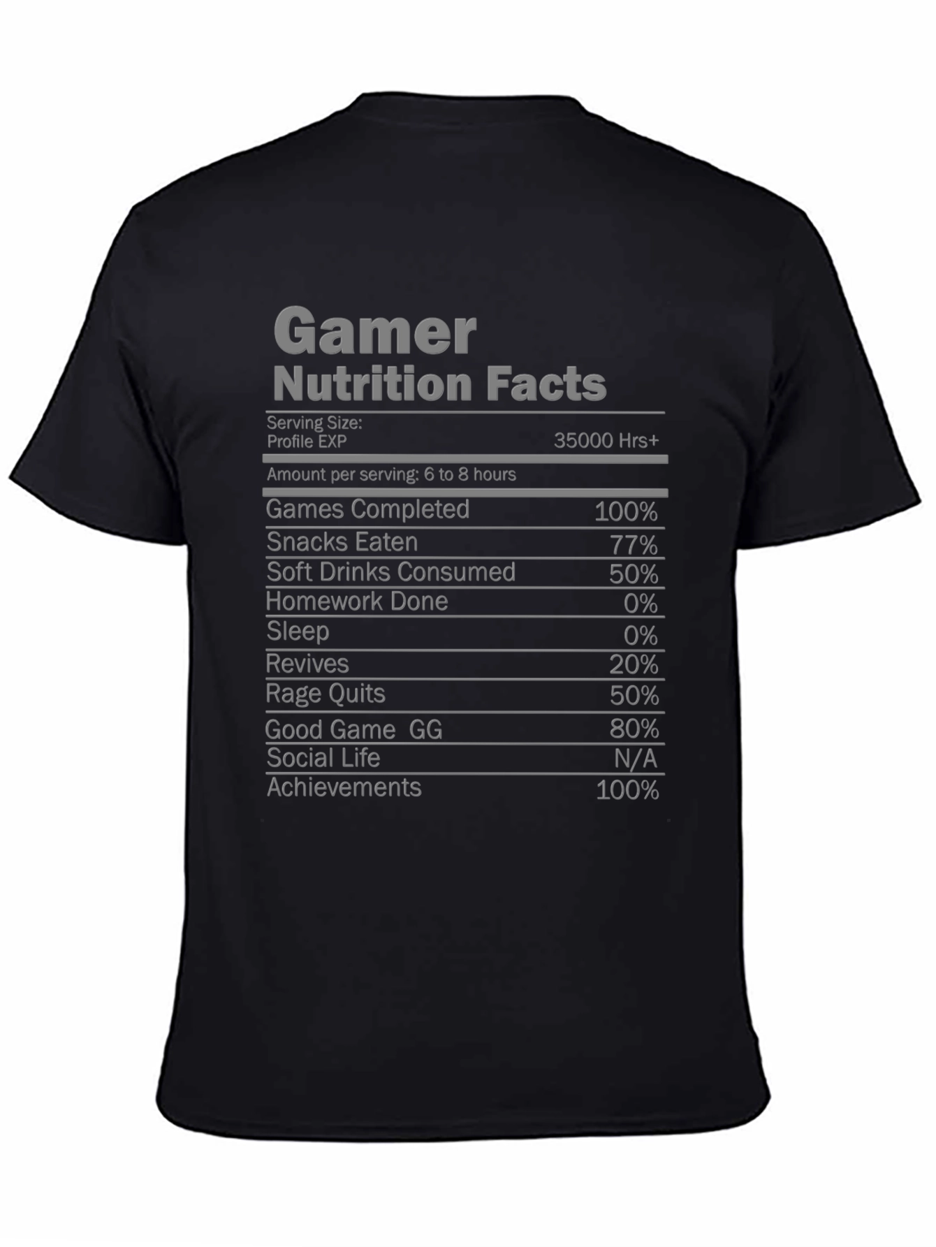 Gamer Nutrition Facts T-Shirt - Funny Gaming Tee