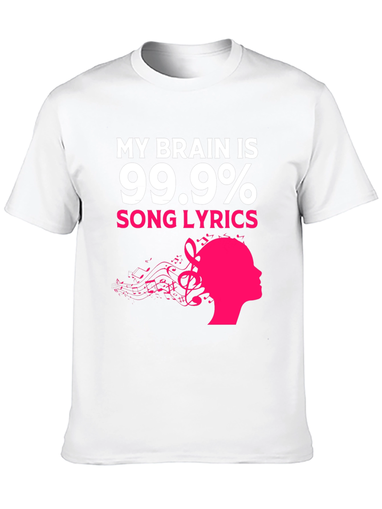 My Brain Is 99.9% Song Lyrics Graphic Tee