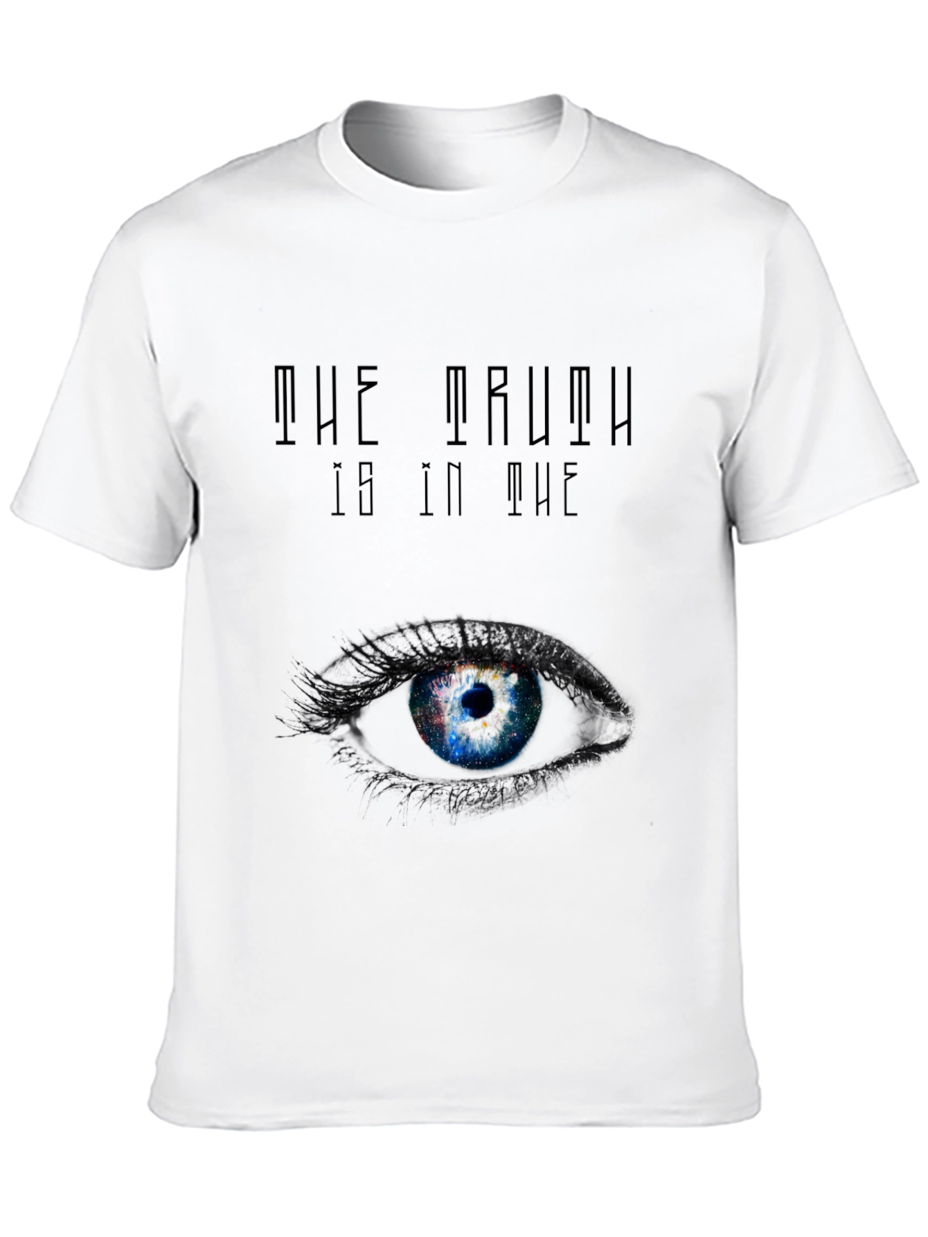 The Truth Is In The Eye Graphic T-Shirt