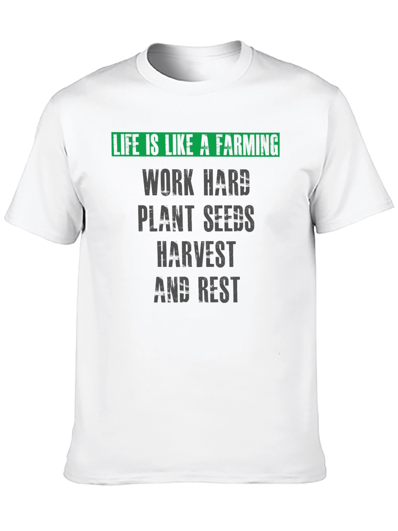 Life is Like a Farming T-Shirt