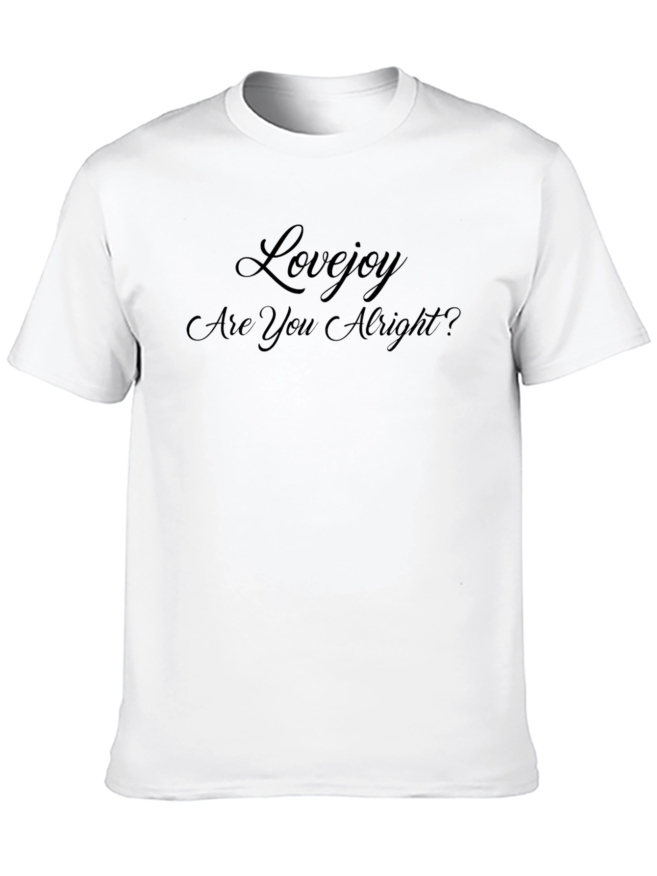 Lovejoy - Are You Alright? Black T-Shirt