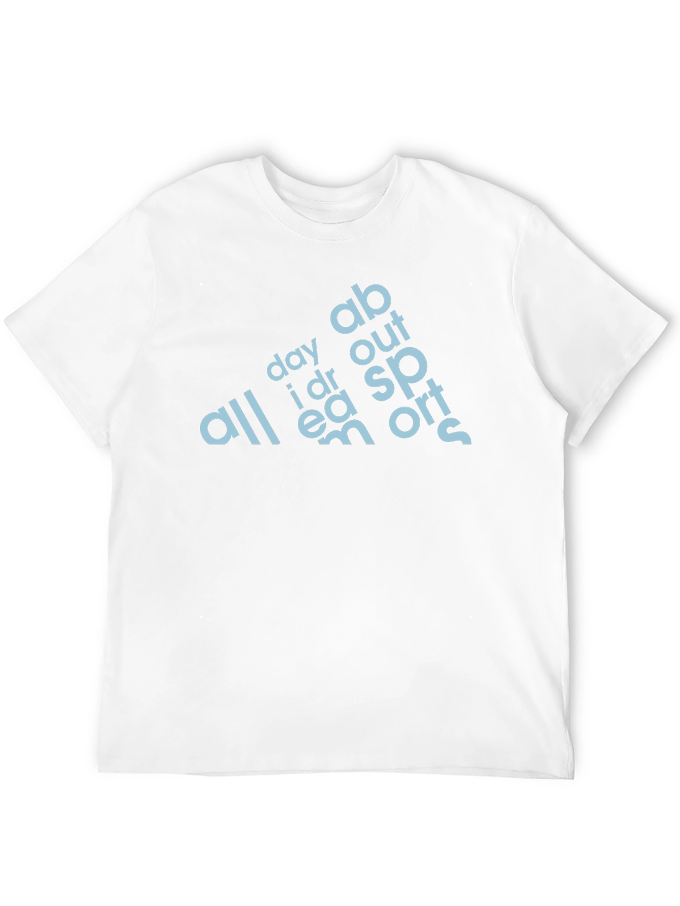 All Day I Dream About Sports T-Shirt