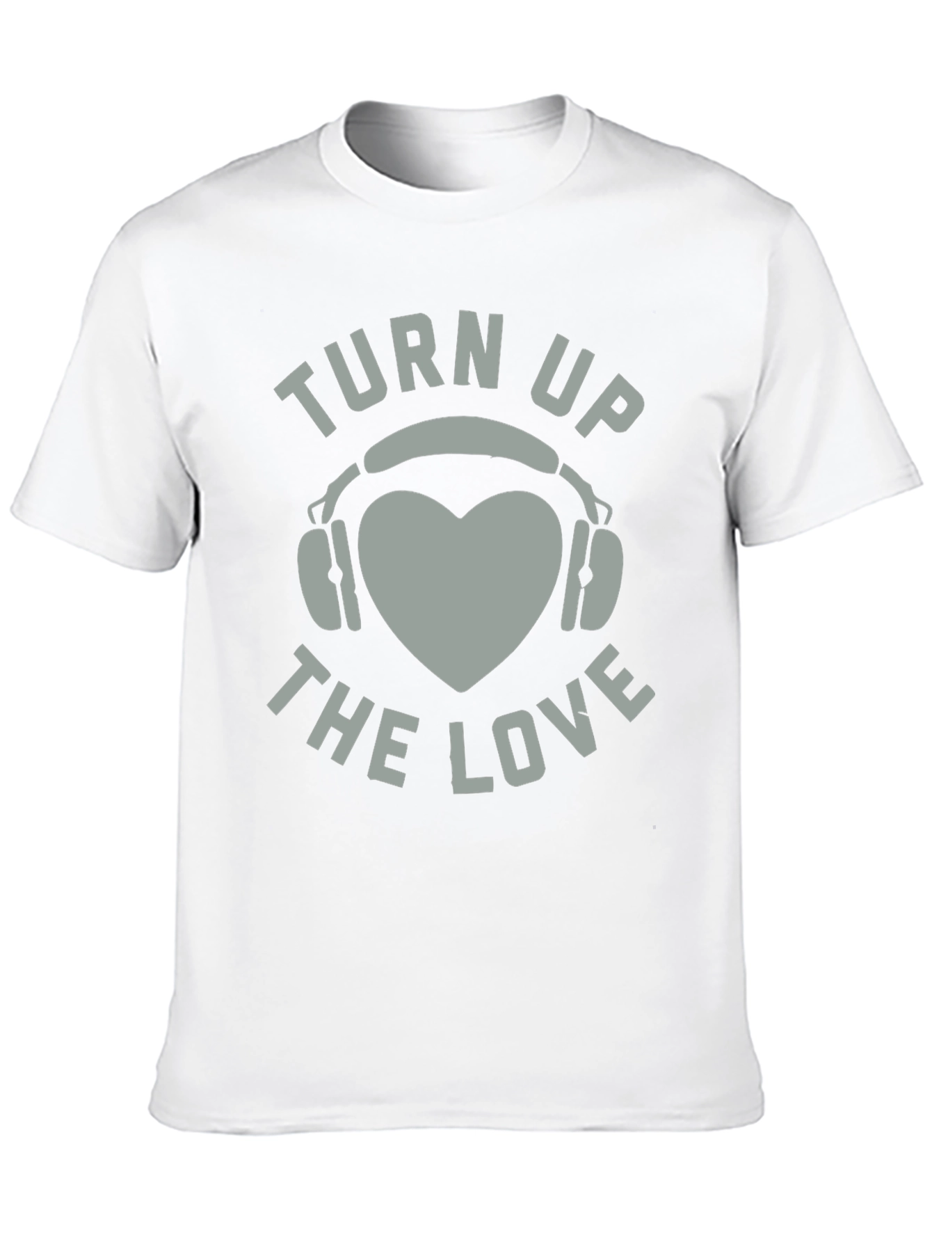 Turn Up The Love Graphic Tee Shirt