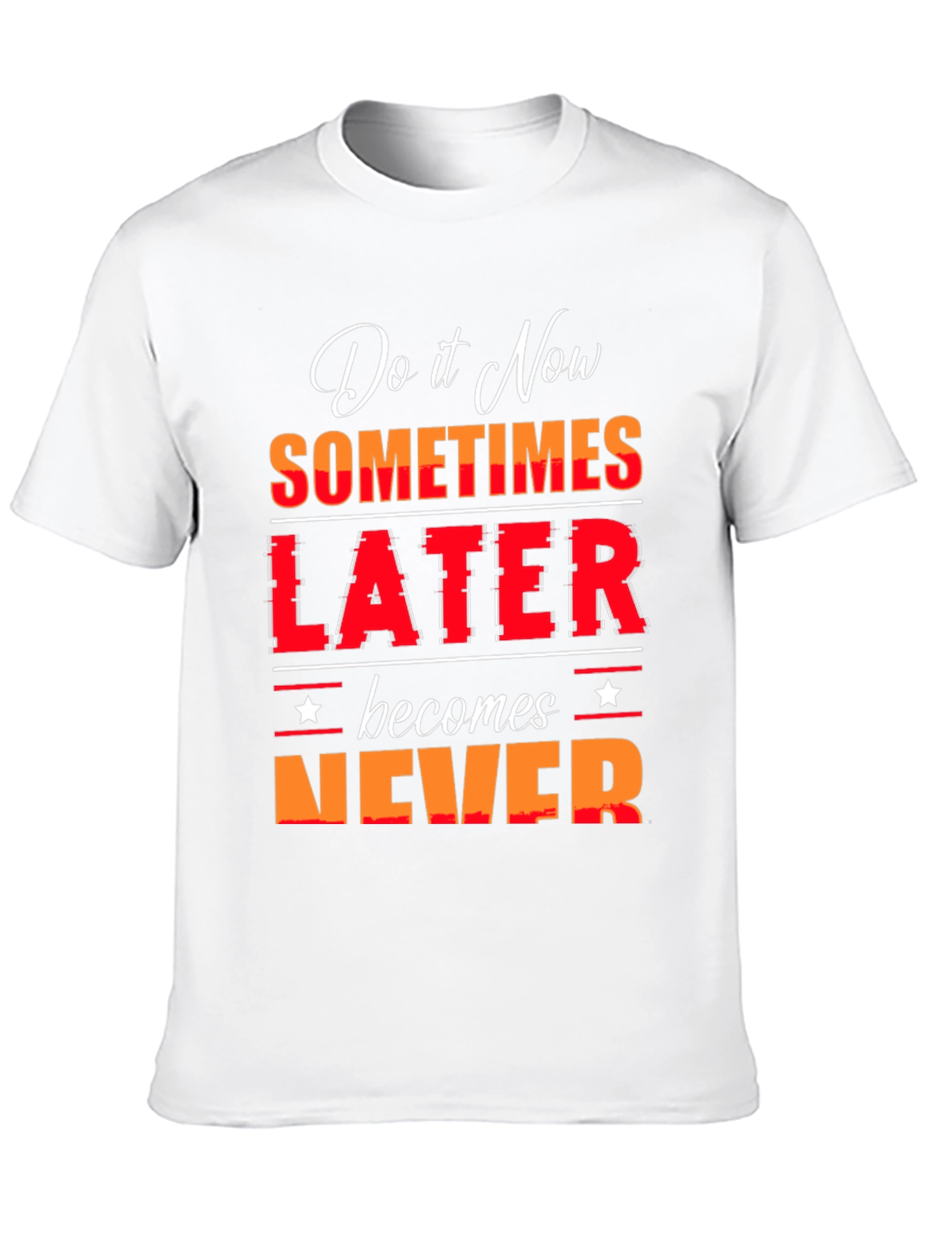 Do it Now T-Shirt - Motivational Graphic Tee