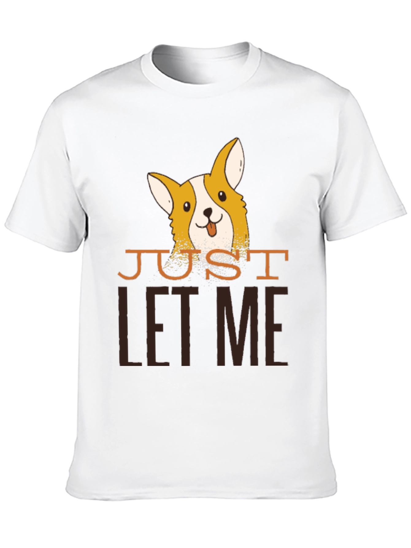 Just Let Me Corgi Black T-Shirt