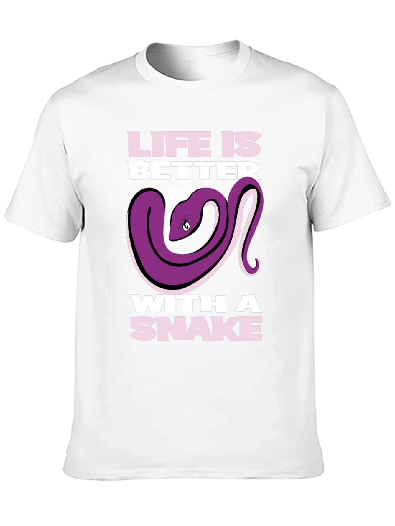 Life is Better with a Snake T-Shirt