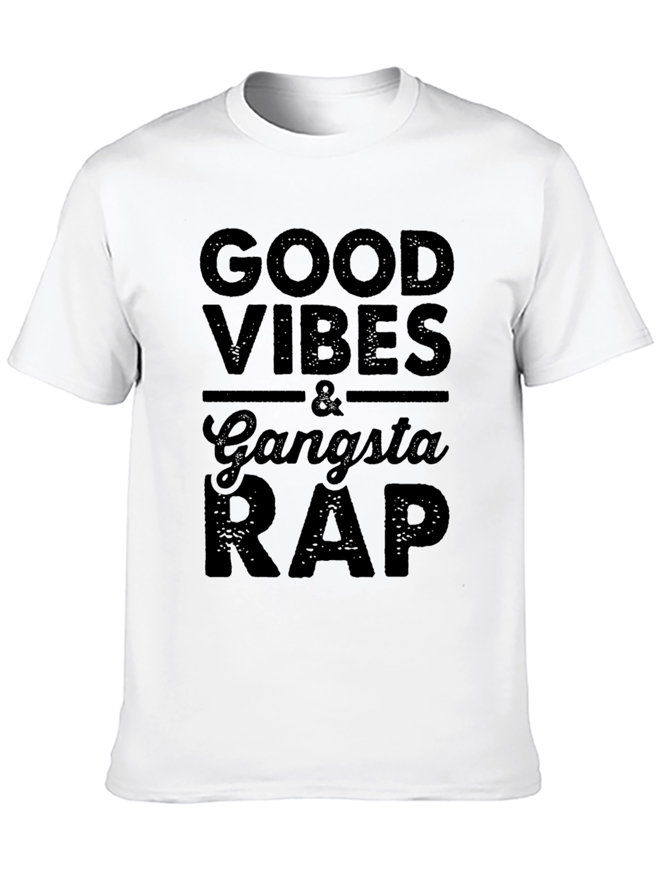 Good Vibes & Gangsta Rap Graphic Tee