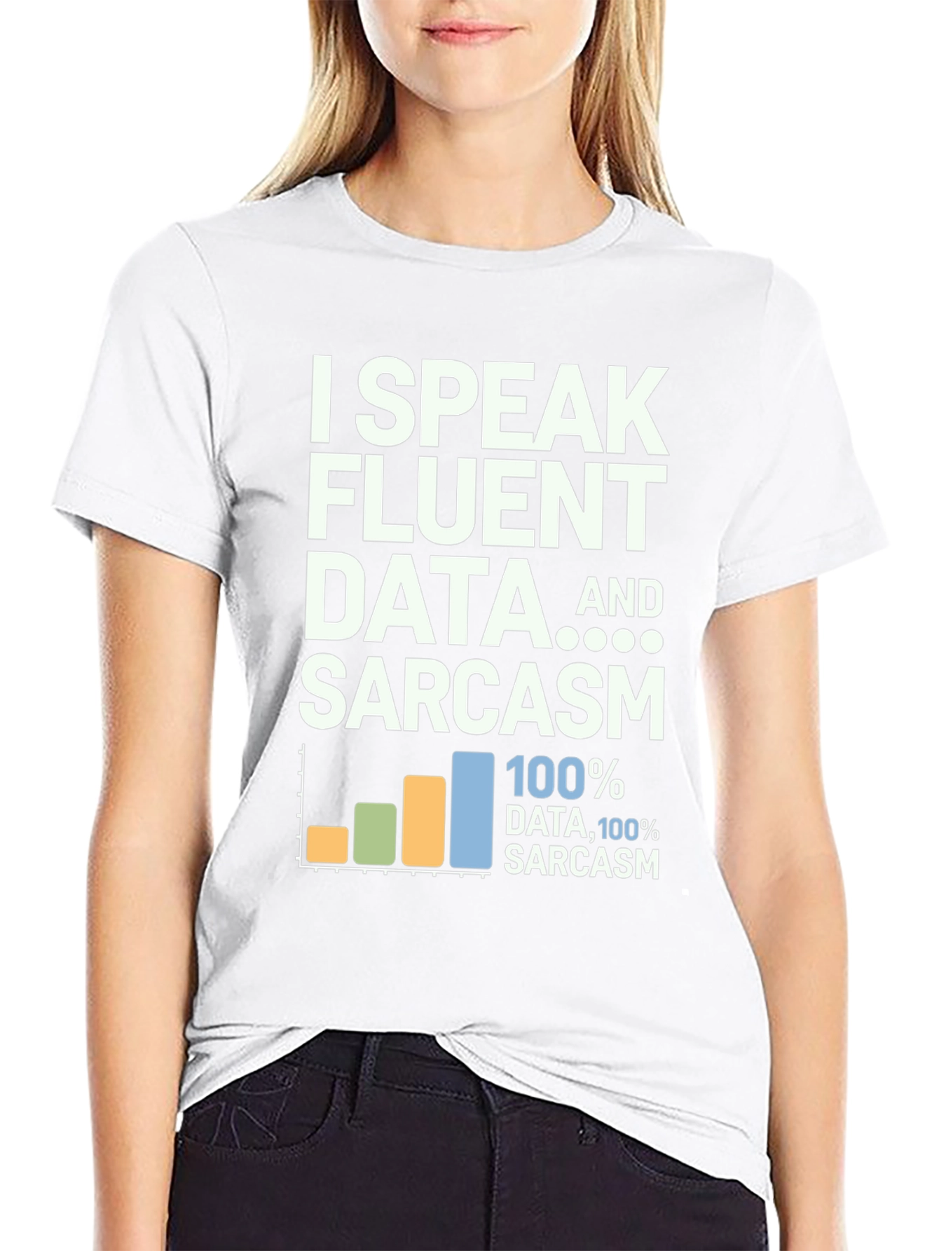 Data & Sarcasm T-Shirt: Speak Fluent Data Tee