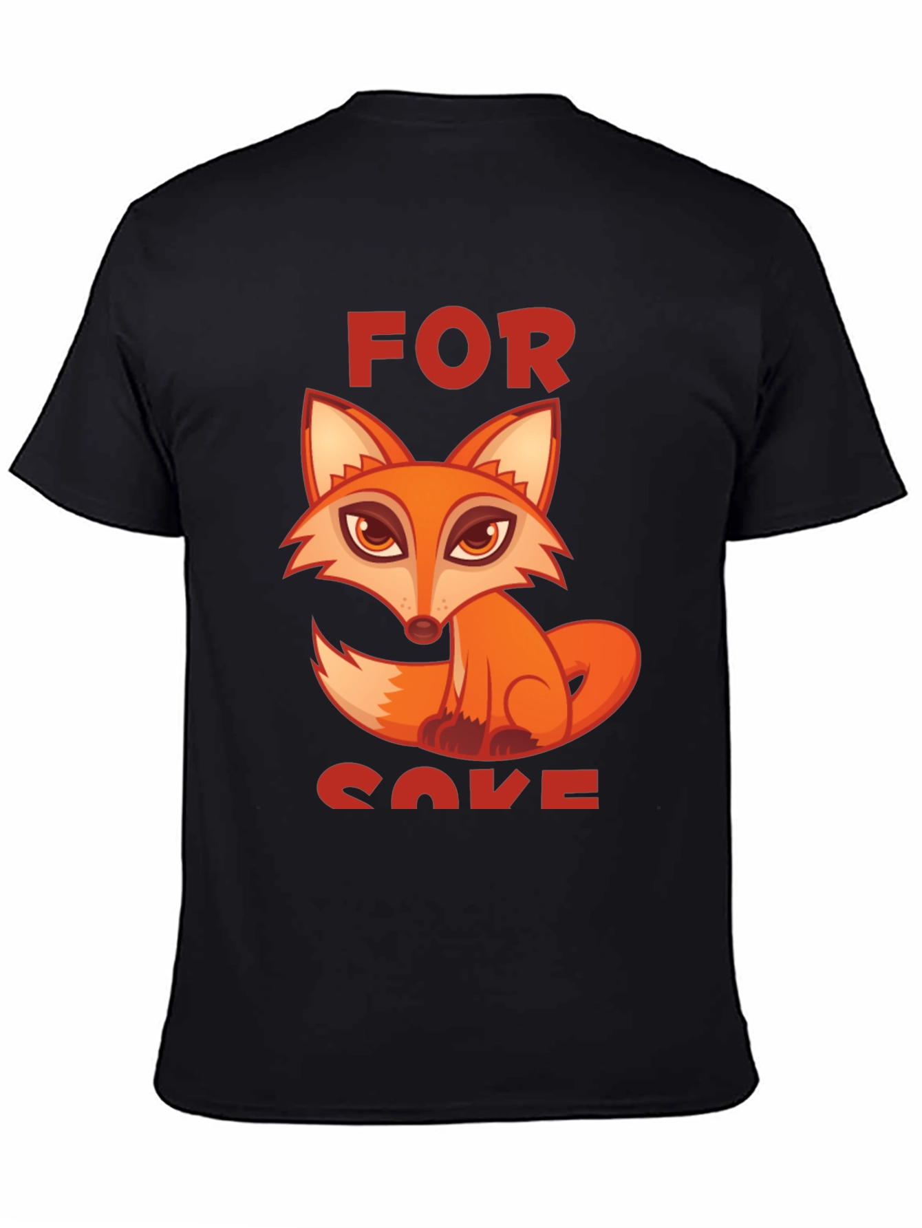 For Fox Sake T-Shirt - Novelty Design