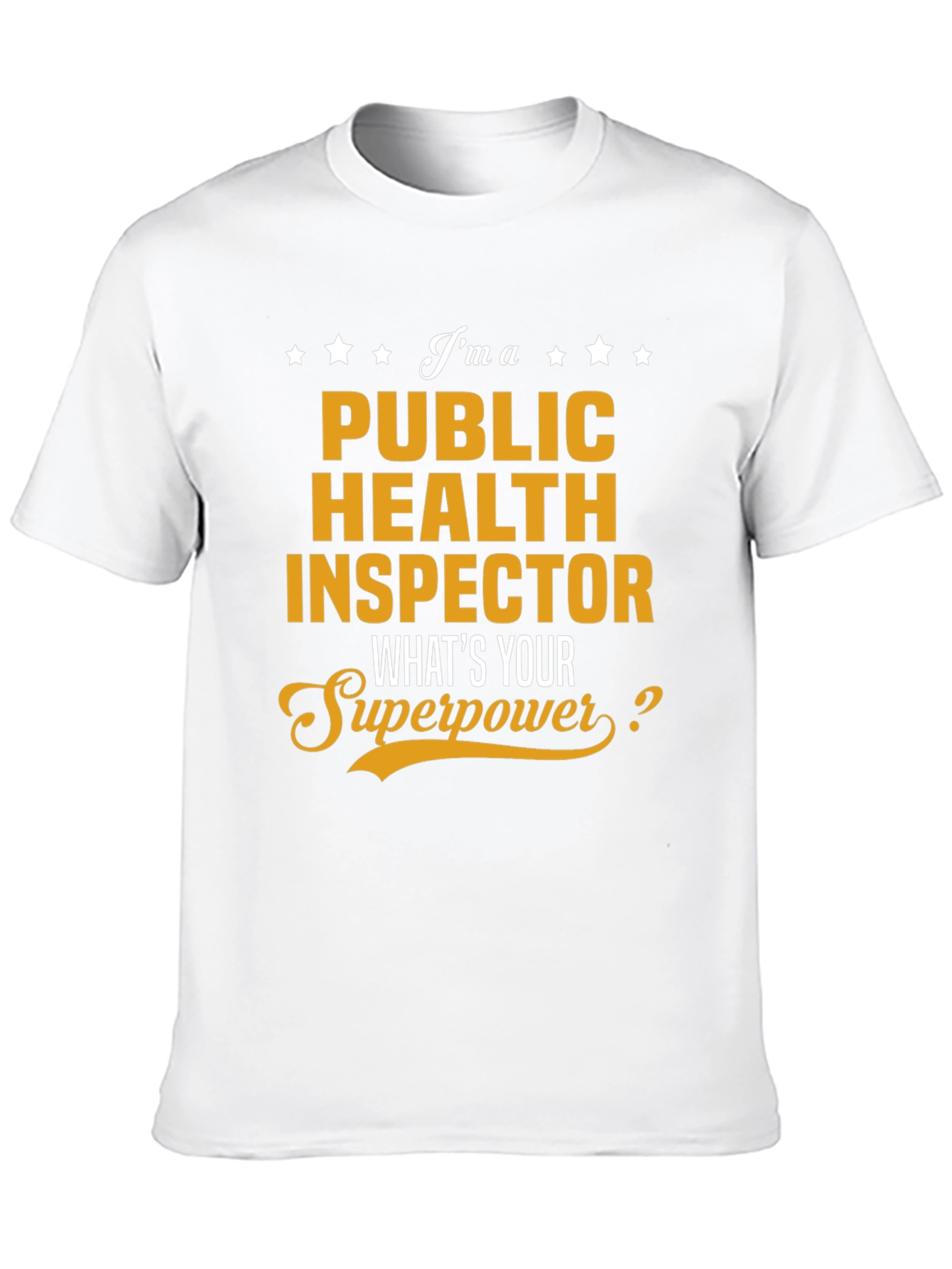 Public Health Inspector Superpower Graphic Tee