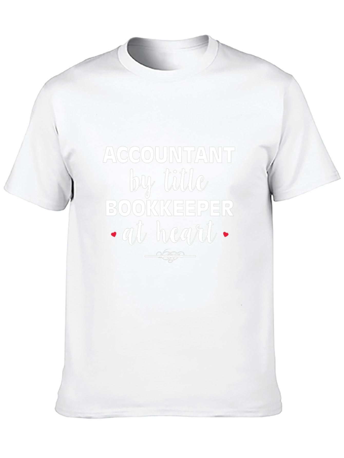 Accountant Bookkeeper Heart T-Shirt