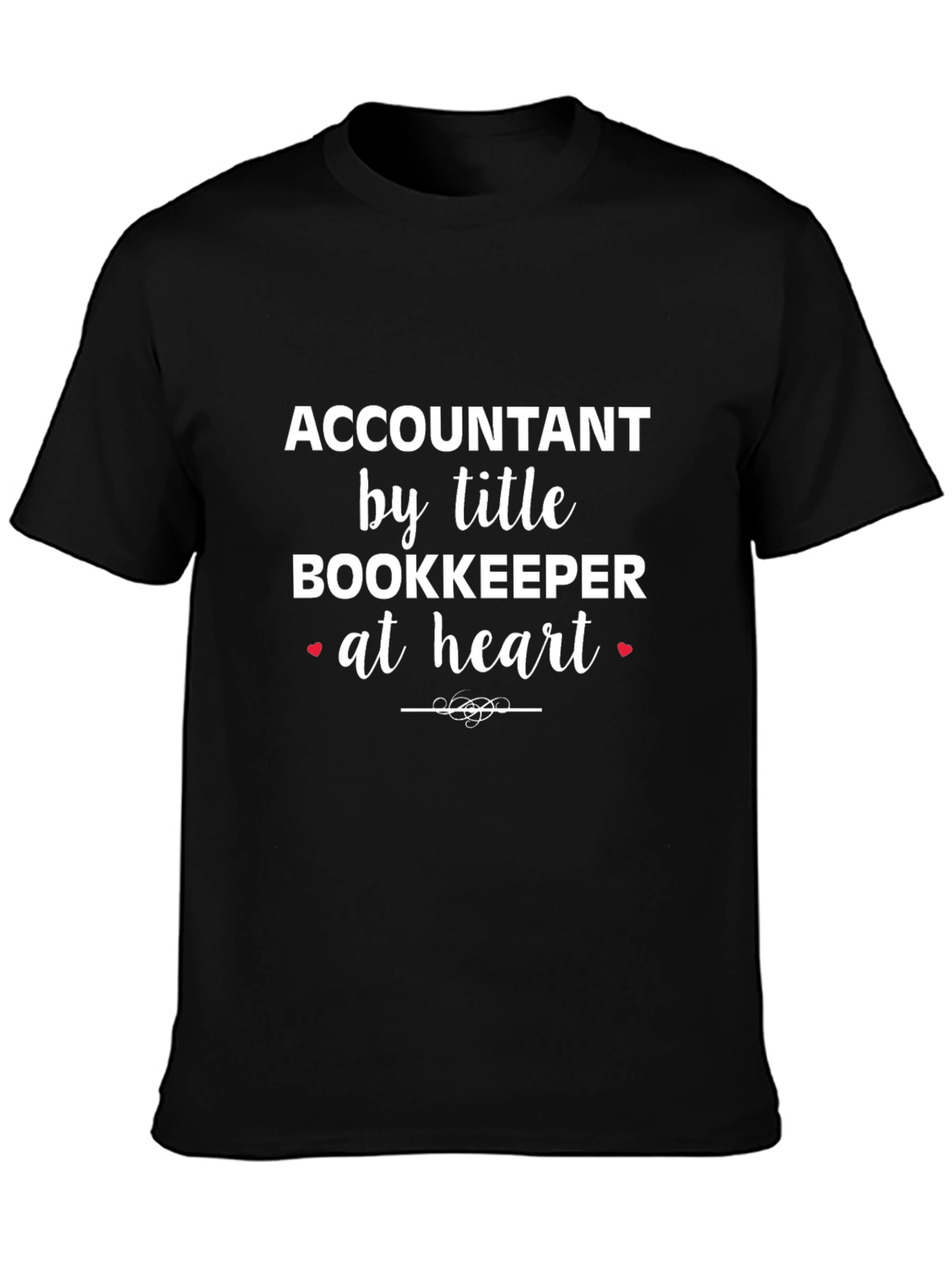 Accountant Bookkeeper Heart T-Shirt