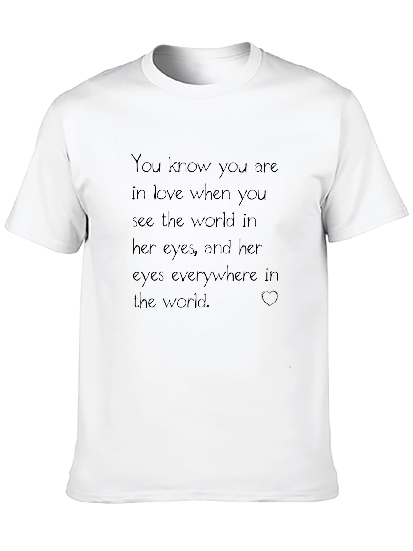 Romantic Love T-Shirt - Her Eyes Design