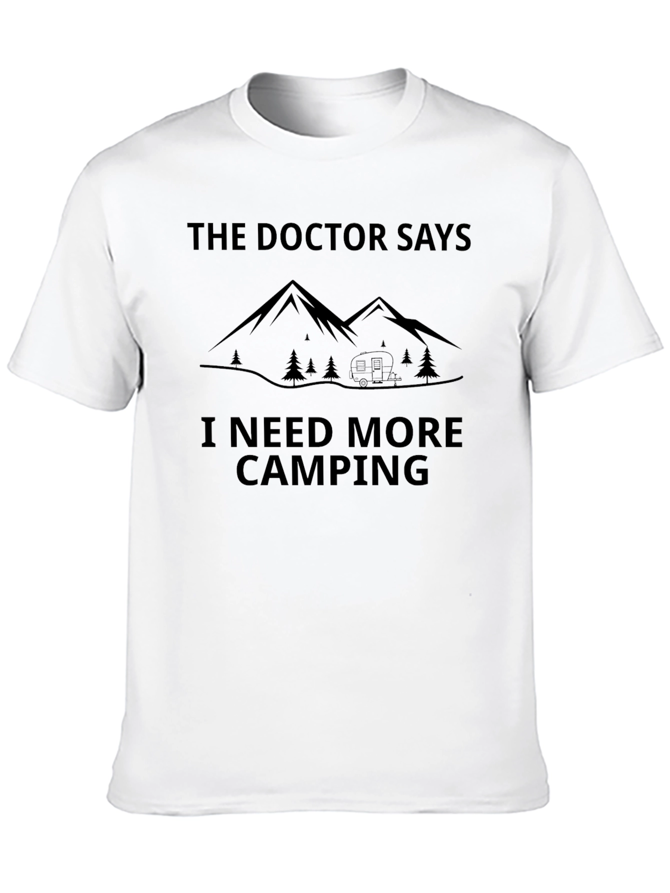 Doctor Says Camping Tee - Black Graphic T-Shirt