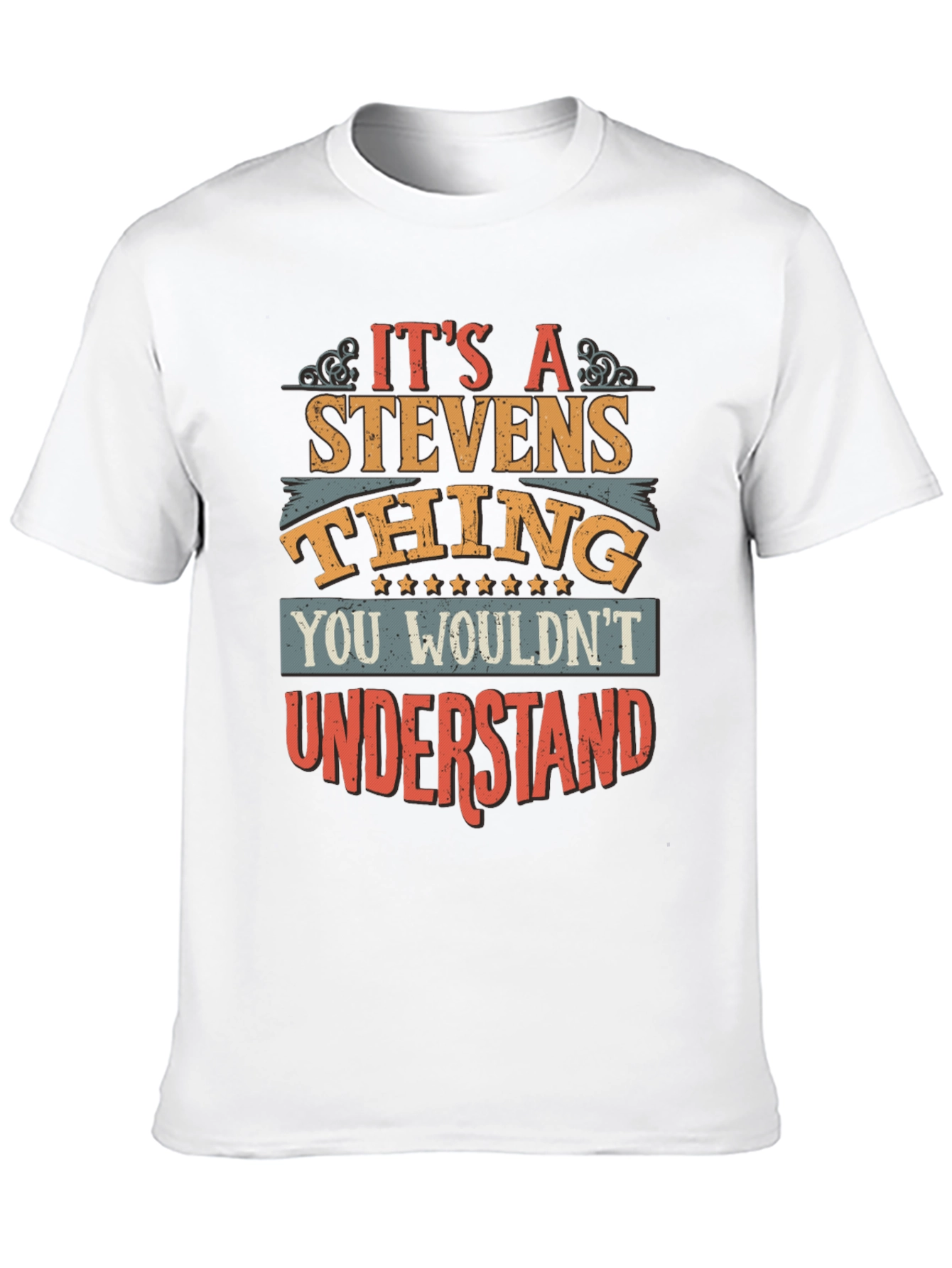 Its a Stevens Thing T-Shirt