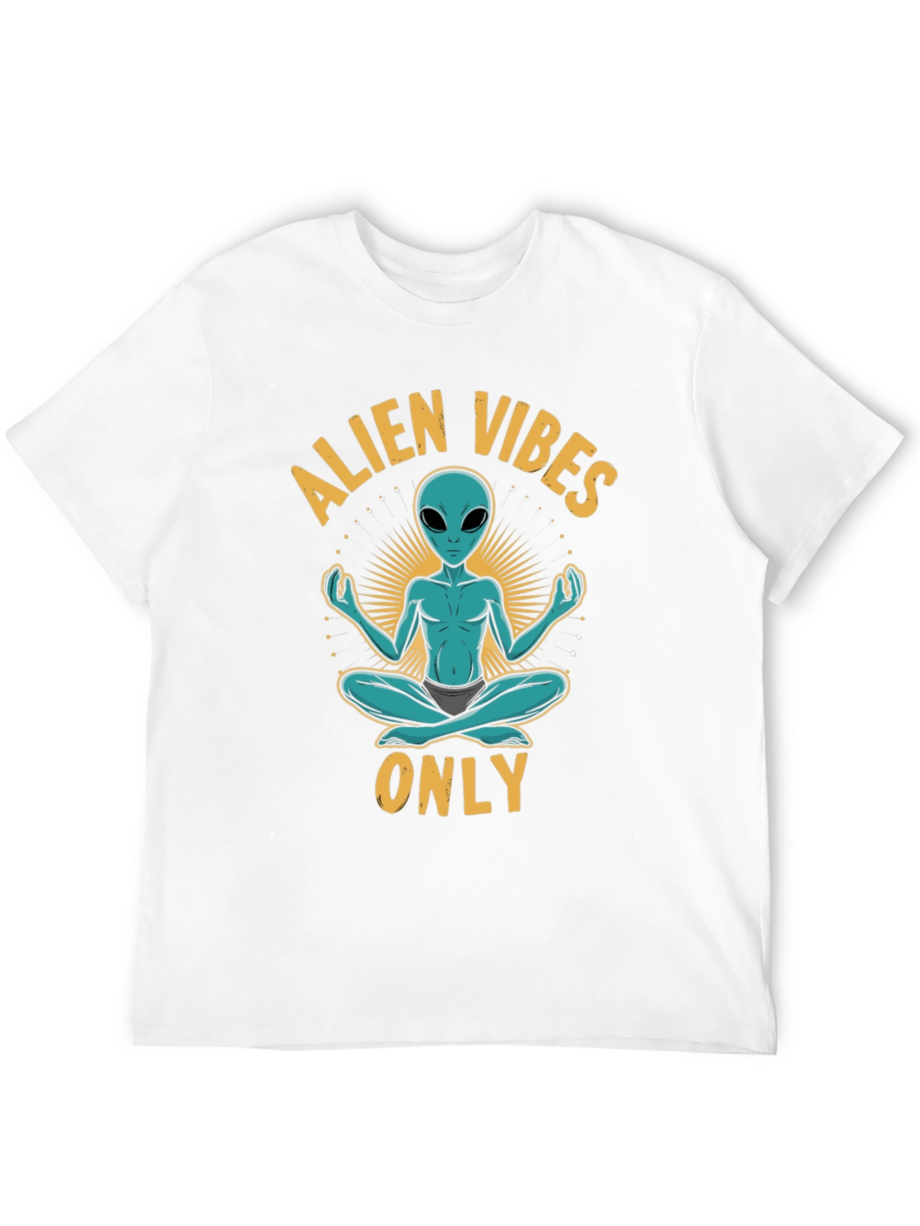Alien Vibes Only T-Shirt - Meditating Space Alien Tee