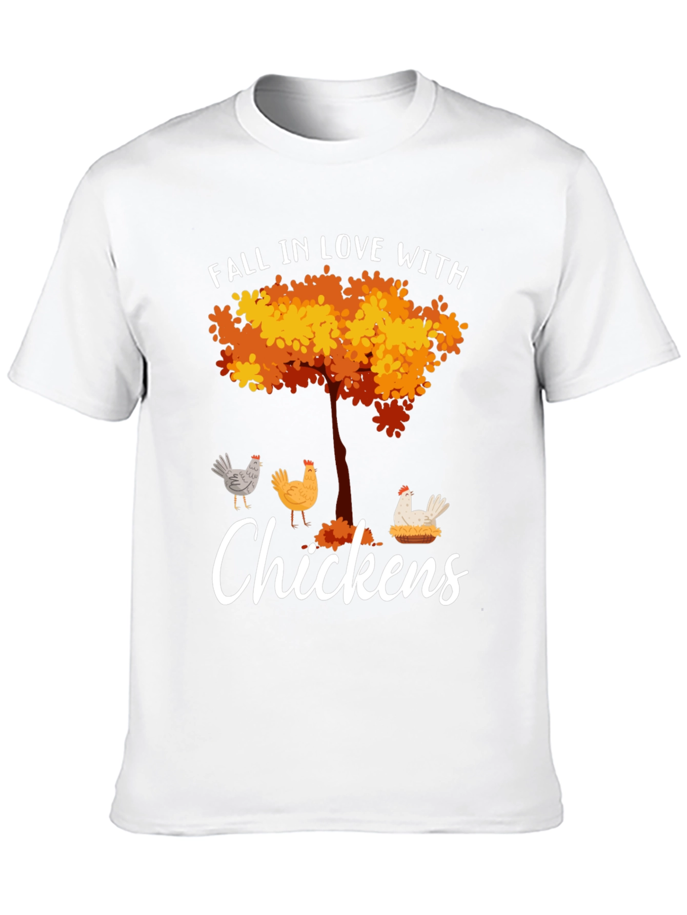 Fall in Love with Chickens T-Shirt
