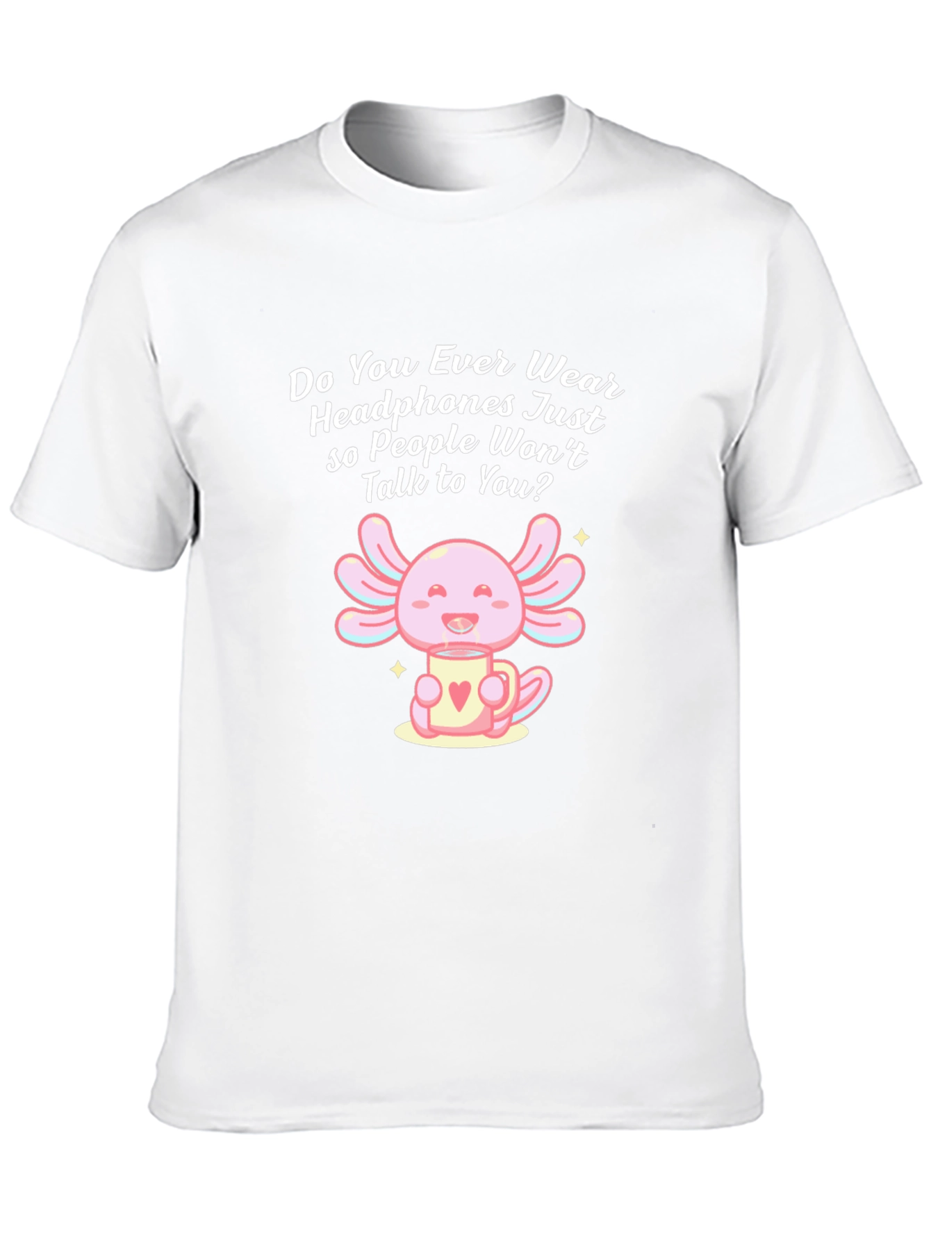 Axolotl Headphones T-Shirt - Cute & Funny