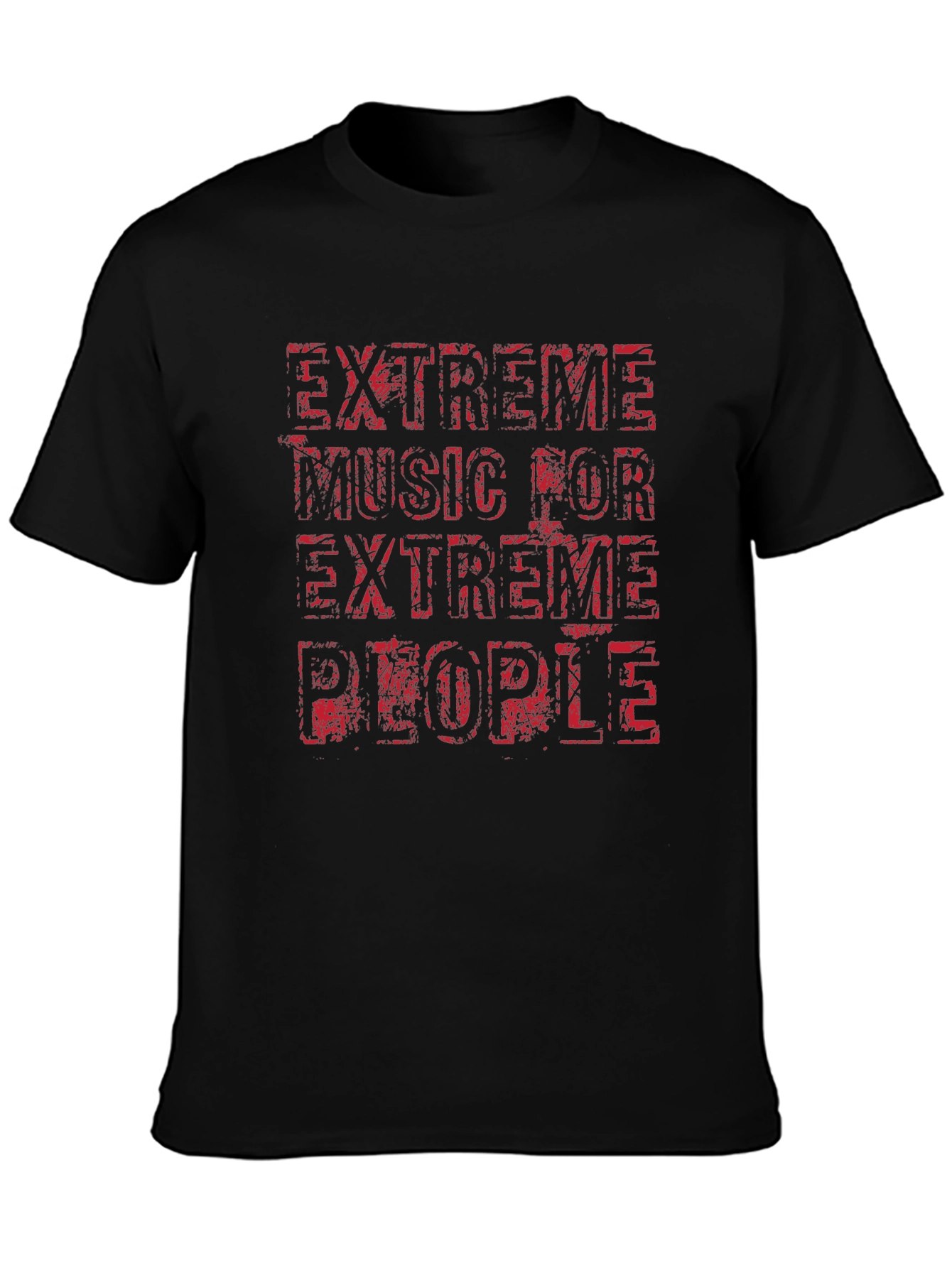 Extreme Music for Extreme People Black T-Shirt