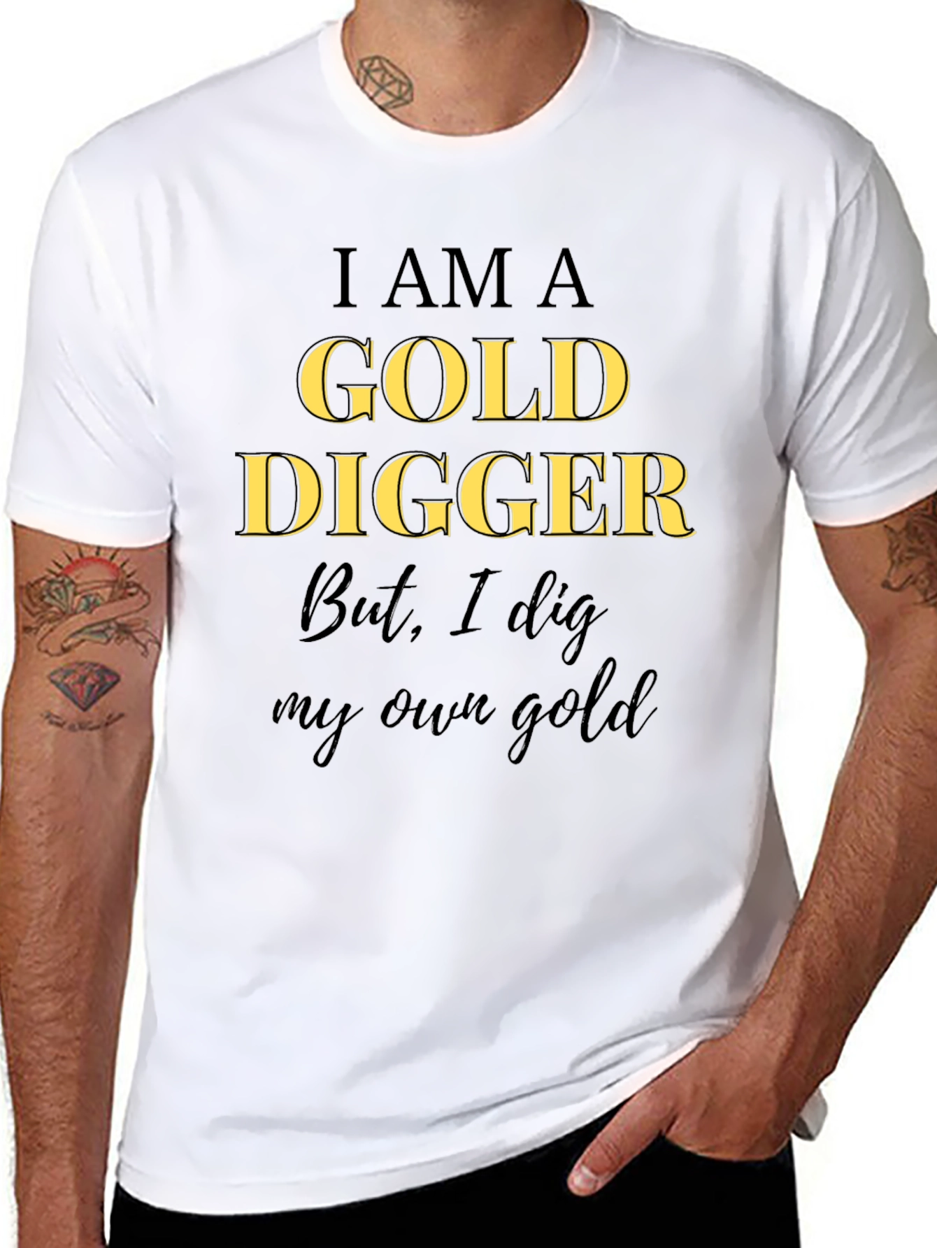 I am a Gold Digger T-Shirt
