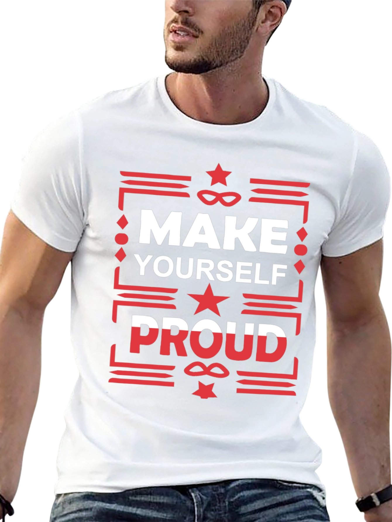 Make Yourself Proud Graphic T-Shirt