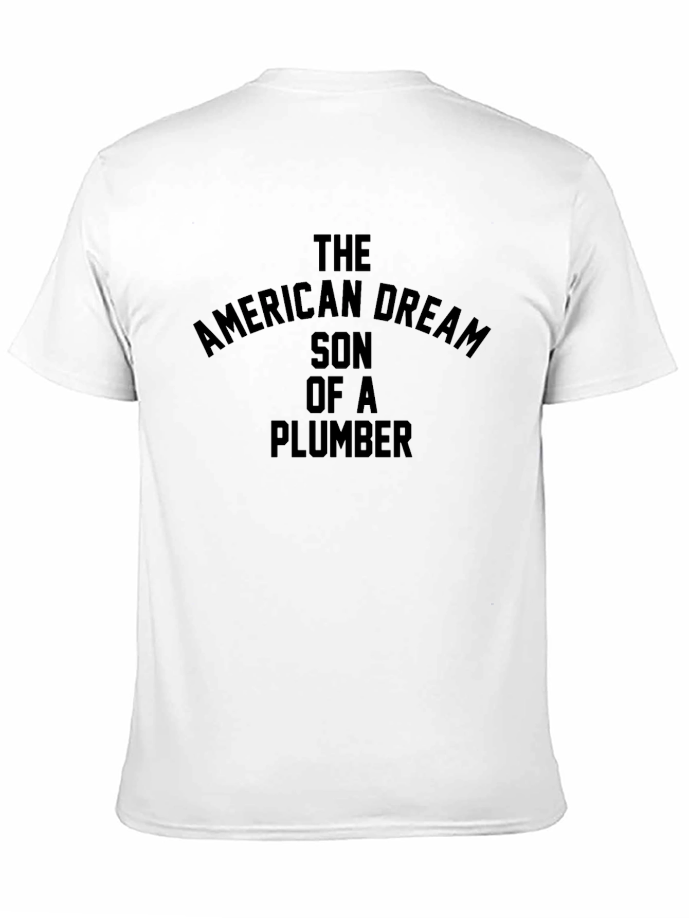 American Dream Plumber Graphic T-Shirt